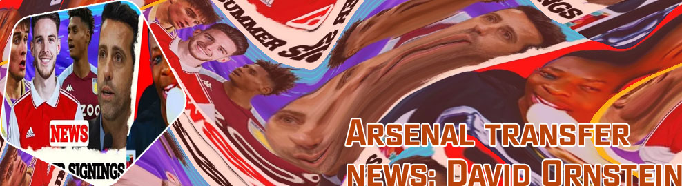 Arsenal today latest transfer news now
