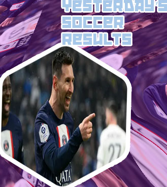Results of soccer matches played yesterday